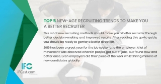 Top 5 new-age recruiting trends to make you a better recruiter
