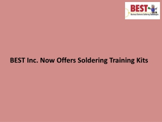 BEST Inc. Now Offers Soldering Training Kits-converted