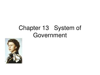 Chapter 13 System of Government