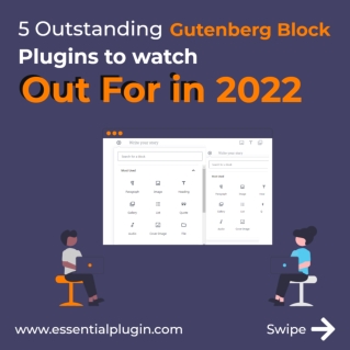 httpswww.essentialplugin.com5-outstanding-gutenberg-block-plugins-to-watch-out-for-in-2022