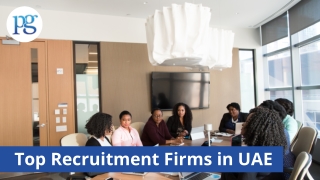 Top Recruitment Firms in UAE