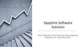 Top 5 Benefits of Hiring Java Development Company for Your Business