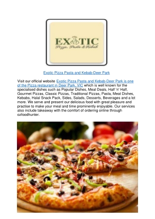 10% off - Exotic Pizza Pasta and Kebab Menu Deer Park,VIC