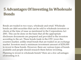 5 Advantages Of Investing In Wholesale Bonds