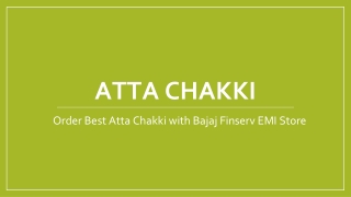 Order Best Atta Chakki with Bajaj Finserv EMI Store