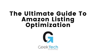 The Ultimate Guide To Amazon Listing Optimization