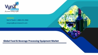 Global Food & Beverage Processing Equipment Market – Analysis and Forecast 2027