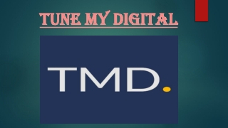 Digital Presence begins with Design: Tune My Digital