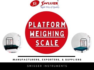 Platform Weighing Scale Manufacturers - Swisser Instruments