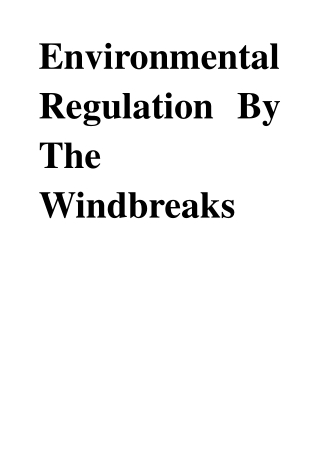 Environmental Regulation By The Windbreaks - Superspan India