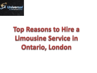 Hire a Limousine Service in Ontario, London