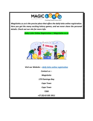 Daily Lotto Online Registration  Magiclotto.co.za