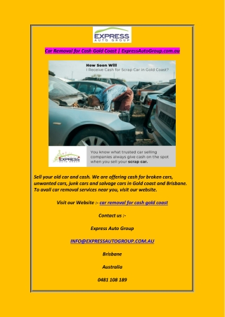 Car Removal for Cash Gold Coast  ExpressAutoGroup.com.au