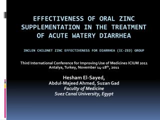 Effectiveness of Oral Zinc Supplementation in the Treatment of Acute Watery Diarrhea INCLEN Childnet Zinc Effectiveness