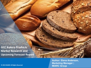 GCC Bakery Products Market PPT: Growth, Outlook, Demand, Keyplayer Analysis