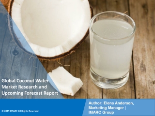 PPT: Coconut Water Market to Witness Huge Growth during 2021-2026
