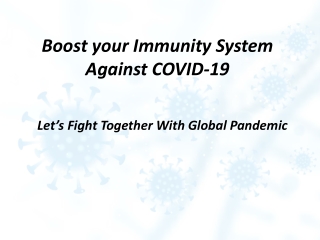 Boost Immunity System to fight with COVID – 19 - Medcobox