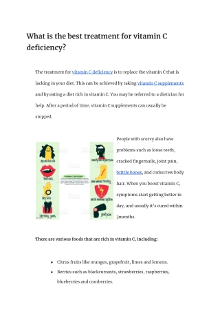 What is the best treatment for vitamin C deficiency (1)