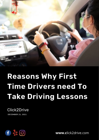 Some Causes that Why New Drivers need to take Driving Lessons