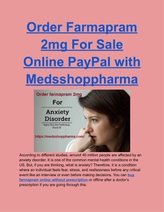 Order Farmapram 2mg For Sale Online PayPal with Medsshoppharma