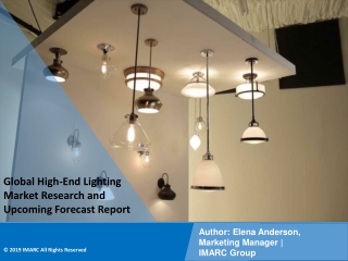 PPT: High-End Lighting Market to Witness Huge Growth during 2021-2026
