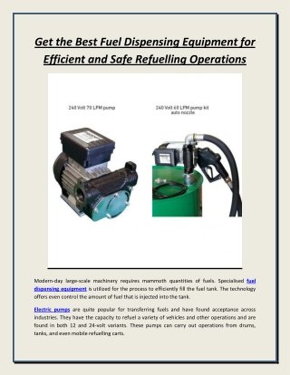 Get the Best Fuel Dispensing Equipment for Efficient and Safe Refuelling Operations