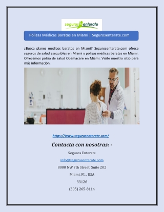 Pólizas Médicas Baratas en Miami | Segurosenterate.com