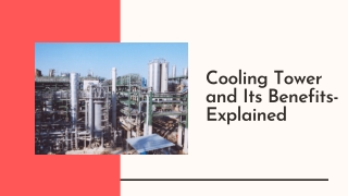 Cooling Tower and Its Benefits- Explained