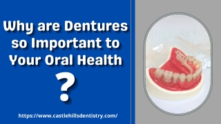 Why are Dentures so Important to Your Oral Health?