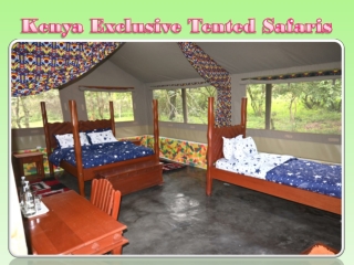 Kenya Exclusive Tented Safaris