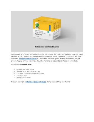 Pirfenidone tablets in Malaysia