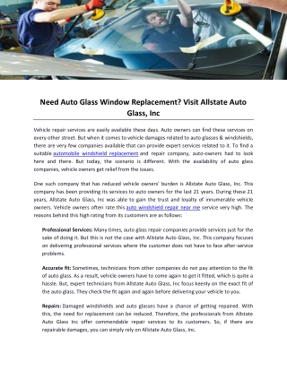 Need Auto Glass Window Replacement Visit Allstate Auto Glass, Inc