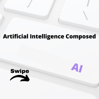 Artificial Intelligence Composed