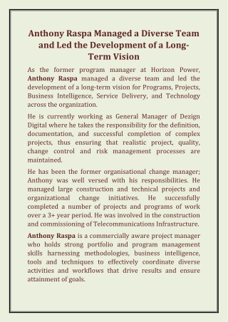 Anthony Raspa Managed a Diverse Team and Led the Development of a Long-Term Vision