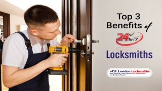 Top 3 Benefits of 24_7 locksmiths