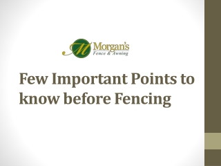 Few Important Points to know before Fencing