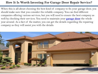How It Is Worth Investing For Garage Door Repair Service?