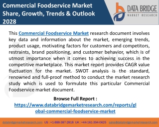Commercial Foodservice Market Scope, Size, In-depth Analysis, Statistics
