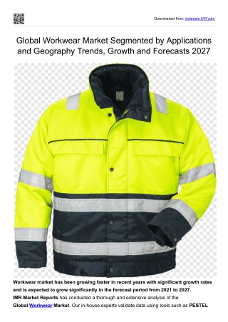 Global Workwear Market Segmented by Applications and Growth and Forecasts 2027