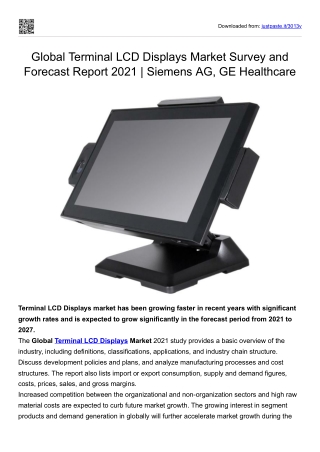Global Terminal LCD Displays Market Survey and Forecast Report 2021