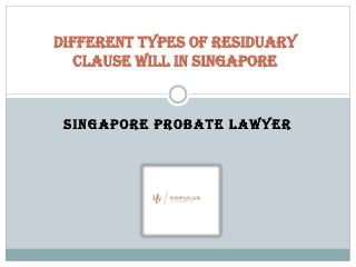 Different Types Of Residuary Clause Will In Singapore