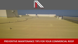 Preventive Maintenance Tips for your Commercial Roof