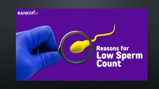 Reasons for Low Sperm Count