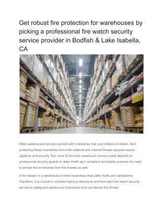 Get robust fire protection for warehouses by picking a professional fire watch security service provider in Bodfish & La