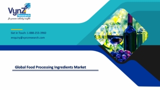 Global Food Processing Ingredients Market – Analysis and Forecast (2021-2027)