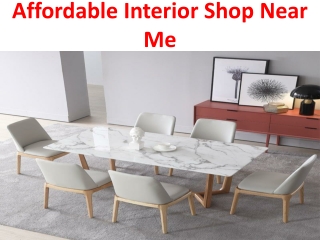 Affordable Interior Shop Near Me