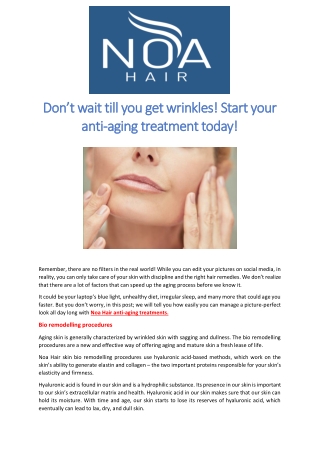 Don’t wait till you get wrinkles! Start your anti-aging treatment today!