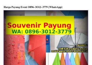 Harga Payung Event Ô8ᑫᏮ.3ÔIᒿ.377ᑫ[WA]