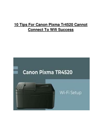 10 Tips For Canon Pixma Tr4520 Cannot Connect To Wifi Success