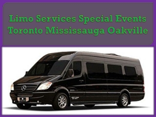 Limo Services Special Events Toronto Mississauga Oakville
